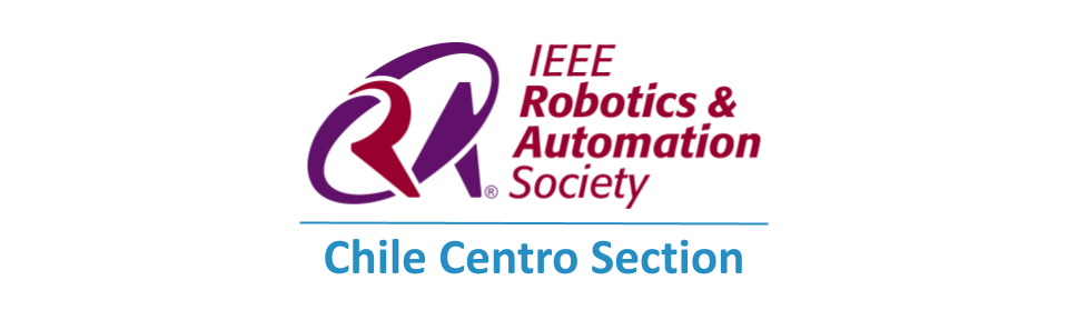 IEEE Robotics and Automation Society Chile Centro Section